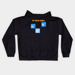 My Water Broke Molecule Kids Hoodie